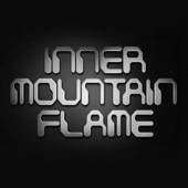Inner Mountain Flame : Inner Mountain Flame